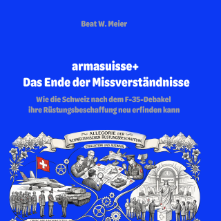 armasuisse+ Das Ende einen Missverständnisses