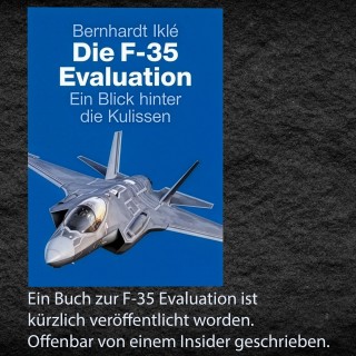 Die F-35 Evaluation - Geschrieben von einem Insider